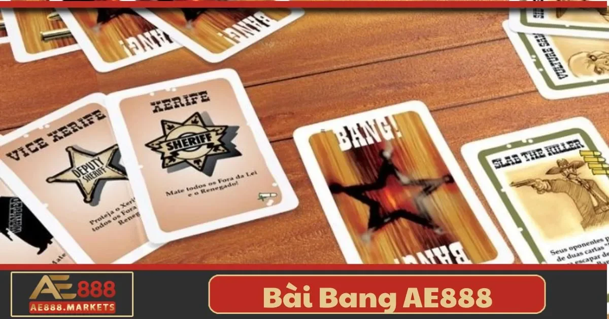 Bài Bang AE888: Thử Thách Vai Trò Với Phần Thưởng Độc Lạ