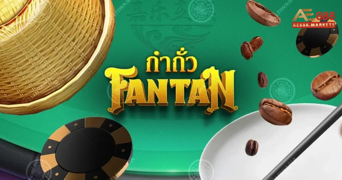 Các loại cược trong Fantan là một phần quan trọng giúp người chơi có thể tham gia và trải nghiệm